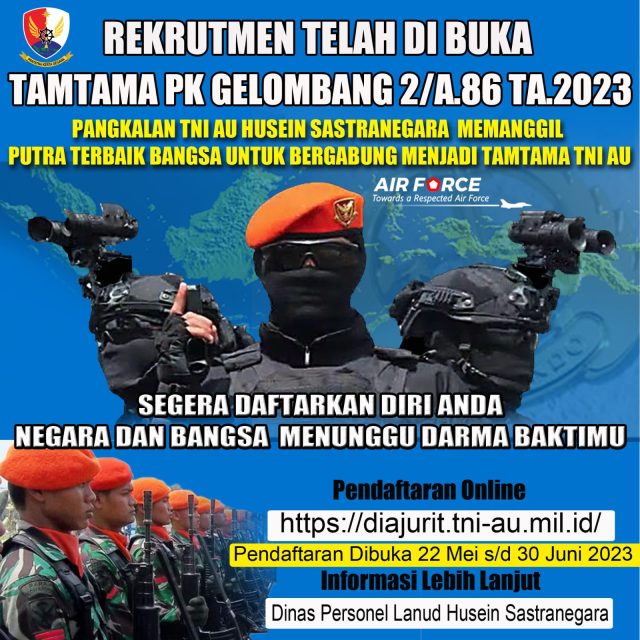 Cek Syarat Penerimaan Anggota Kopasgat TNI AU