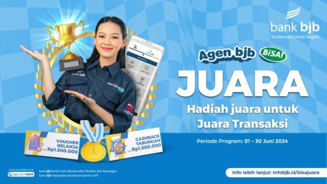 Program Promosi Agen bjb BiSA! JUARA Bakal Bagikan Hadiah Cashback Hingga Voucher Belanja