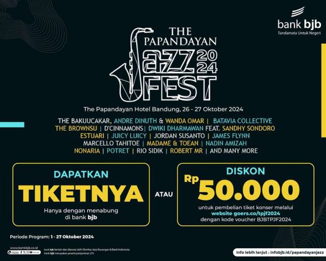 bank bjb Siapkan Program Menabung dan Diskon untuk Dapatkan Tiket The Papandayan Jazz Fest 2024